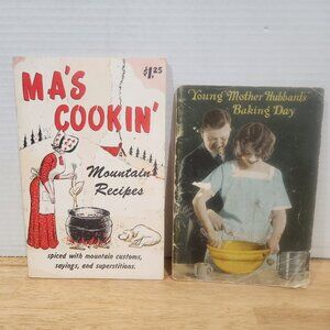Young Mother Hubbard's Baking Day Signed 1922 & Ma's Cooking Mountains Recipes